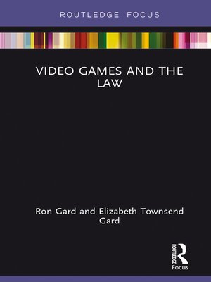 cover image of Video Games and the Law